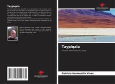 Copertina di Taypiqala