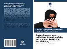 Buchcover von Auswirkungen von religiöser Gewalt auf die soziale und kulturelle Entwicklung