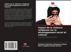 Portada del libro de Impact de la violence religieuse sur le développement social et culturel