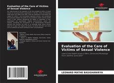 Bookcover of Evaluation of the Care of Victims of Sexual Violence