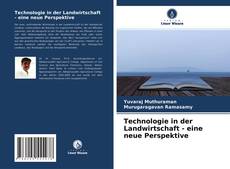 Copertina di Technologie in der Landwirtschaft - eine neue Perspektive
