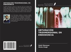 Buchcover von OBTURACIÓN TRIDIMENSIONAL EN ENDODONCIA