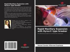 Bookcover of Rapid Maxillary Expansion with Hyrax® type breaker