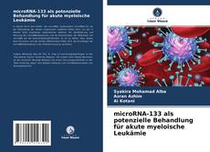 microRNA-133 als potenzielle Behandlung für akute myeloische Leukämie kitap kapağı