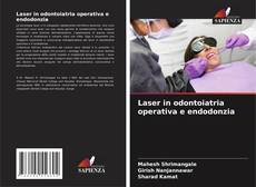 Copertina di Laser in odontoiatria operativa e endodonzia