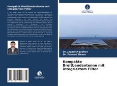 Capa do livro de Kompakte Breitbandantenne mit integriertem Filter 