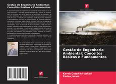 Buchcover von Gestão de Engenharia Ambiental: Conceitos Básicos e Fundamentos