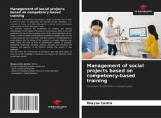 Copertina di Management of social projects based on competency-based training