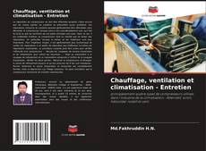 Bookcover of Chauffage, ventilation et climatisation - Entretien