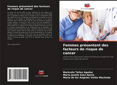 Bookcover of Femmes présentant des facteurs de risque de cancer