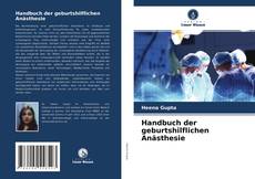 Capa do livro de Handbuch der geburtshilflichen Anästhesie 