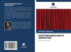 Capa do livro de GASTFREUNDSCHAFTS ANIMATION 