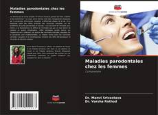 Copertina di Maladies parodontales chez les femmes