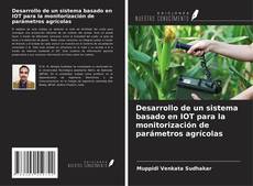 Capa do livro de Desarrollo de un sistema basado en IOT para la monitorización de parámetros agrícolas 