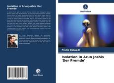 Capa do livro de Isolation in Arun Joshis 'Der Fremde' 