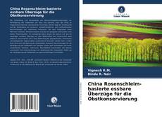 Capa do livro de China Rosenschleim-basierte essbare Überzüge für die Obstkonservierung 