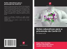 Обложка Ações educativas para a prevenção da Covid-19