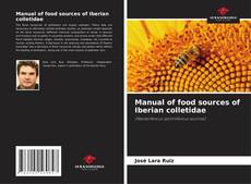 Bookcover of Manual of food sources of Iberian colletidae
