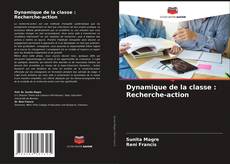 Buchcover von Dynamique de la classe : Recherche-action