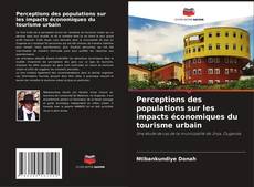 Buchcover von Perceptions des populations sur les impacts économiques du tourisme urbain