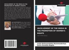 Capa do livro de INVOLVEMENT OF THE MEDIA IN THE PROMOTION OF WOMEN'S RIGHTS 