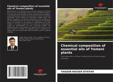 Buchcover von Chemical composition of essential oils of Yemeni plants