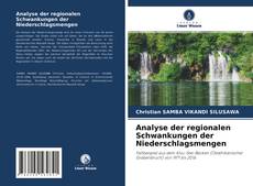Analyse der regionalen Schwankungen der Niederschlagsmengen kitap kapağı