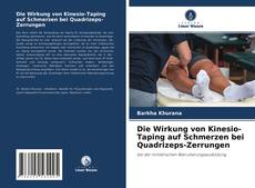 Die Wirkung von Kinesio-Taping auf Schmerzen bei Quadrizeps-Zerrungen kitap kapağı
