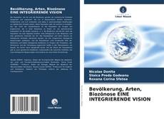 Bookcover of Bevölkerung, Arten, Biozönose EINE INTEGRIERENDE VISION