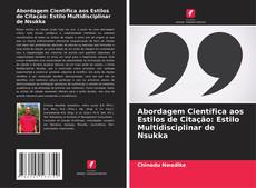Buchcover von Abordagem Científica aos Estilos de Citação: Estilo Multidisciplinar de Nsukka