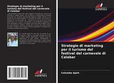 Bookcover of Strategie di marketing per il turismo del festival del carnevale di Calabar