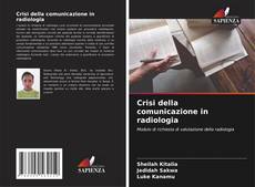Capa do livro de Crisi della comunicazione in radiologia 