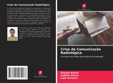 Crise de Comunicação Radiológica kitap kapağı
