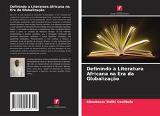 Portada del libro de Definindo a Literatura Africana na Era da Globalização