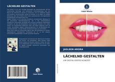 Buchcover von LÄCHELND GESTALTEN