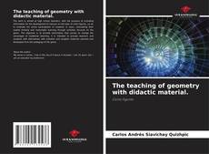 Buchcover von The teaching of geometry with didactic material.