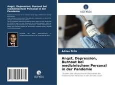 Angst, Depression, Burnout bei medizinischem Personal in der Pandemie kitap kapağı