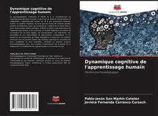 Capa do livro de Dynamique cognitive de l'apprentissage humain 