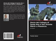 Storia del Collegio di Santa Ana e San Vicente Mártir a Plasencia的封面