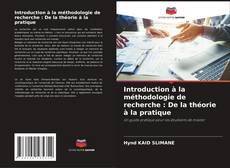Capa do livro de Introduction à la méthodologie de recherche : De la théorie à la pratique 
