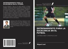 Buchcover von ENTRENAMIENTO PARA LA EXCELENCIA EN EL FÚTBOL