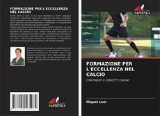 Buchcover von FORMAZIONE PER L'ECCELLENZA NEL CALCIO