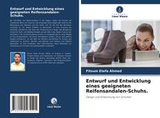 Capa do livro de Entwurf und Entwicklung eines geeigneten Reifensandalen-Schuhs. 