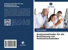 Buchcover von Analysemethoden für die Bestimmung von Pestizidrückständen