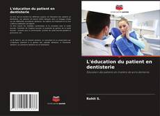Copertina di L'éducation du patient en dentisterie