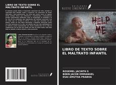 LIBRO DE TEXTO SOBRE EL MALTRATO INFANTIL kitap kapağı