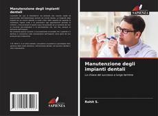 Copertina di Manutenzione degli impianti dentali