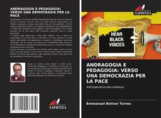 Buchcover von ANDRAGOGIA E PEDAGOGIA: VERSO UNA DEMOCRAZIA PER LA PACE
