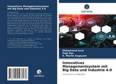Buchcover von Innovatives Managementsystem mit Big Data und Industrie 4.0