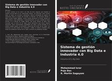 Capa do livro de Sistema de gestión innovador con Big Data e Industria 4.0 